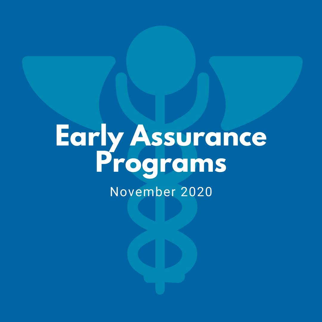 November 2020: Early Assurance Programs